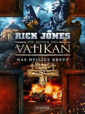 cover image of DAS HEILIGE KREUZ (Die Ritter des Vatikan 9)